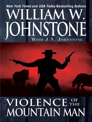 cover image of Violence of the Mountain Man